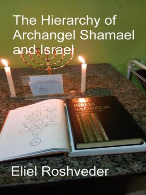 cover image of The Hierarchy of Archangel Shamael and Israel